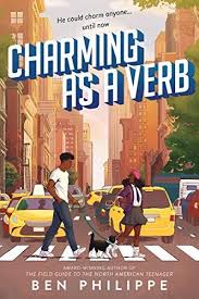 Charming As A Verb By Ben Philippe In 2020 Books By Black Authors Book Cover Illustration Ya Books