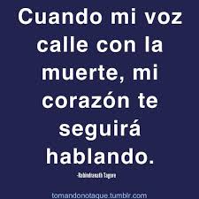 Pin De Rocio Licanno Pacheco Weremere En Frases Frases Tagore Frases Frases Memorables