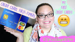 What should my first credit card be. Opening A Credit Card For The First Time My Experience Tips Tiptuesdaywithmimi Youtube
