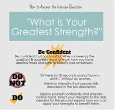 What Are Your Greatest Strengths Is One Of The Most Common Questions Asked By An Employer Or Human Career Information Interview Tips This Or That Questions