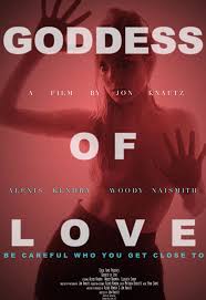 Goddess Of Love 22 02 Goddess Of Love Love Film Love Movie
