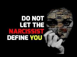 Do Not Let The Narcissist Define You Narcissistic Personality Disorder Emotional Vampire Narcissist