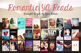 30 Contemporary Ya Romance Reads Epic Reads Blog Reading Romance Books Ya Books Romance