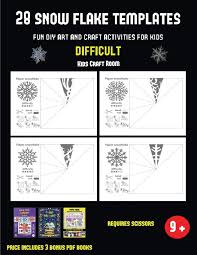 Add some rustic farmhouse charm while getting organized. Buy Kids Craft Room 28 Snowflake Templates Fun Diy Art And Craft Activities For Kids Difficult Arts And Crafts For Kids Book Online At Low Prices In India Kids
