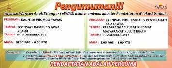 Insentif perkahwinan belia is a programme to help selangorians who may need some extra cash to fund their weddings. Perhatian Yayasan Warisan Anak Selangor Yawas Facebook