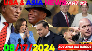 XOV XWM USA & ASIA: SAT 8/17/2024💥KAMALA KEV TSWJ, TRUMP & PROJECT 2025,  THAKSIN, MYANMAR & SUAV
