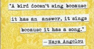 Pin By Kristen Saav On Inspiring Quotes Maya Angelou Inspirational Poems Song Quotes