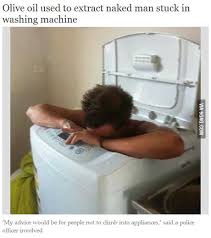 Maybe you would like to learn more about one of these? A Man Got Stuck In A Washing Machine Today Playing Hide And Seek With His Missus 9gag