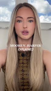 Moore v. Harper Explained #foryou #fyp #fypシ #tiktok #trending #law  #lawyersoftiktok #lawyer #explained #moorevharper #moorevsharper #scotus  #supremecourt