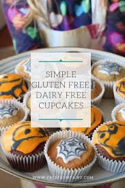When a child can't have dairy, it can help to focus on the foods they can eat. Simple Gluten Free Dairy Free Cupcakes The Free From Fairy