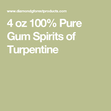 4 Oz 100 Pure Gum Spirits Of Turpentine Pure Products Gum Spirit