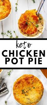 Low Carb Keto Chicken Pot Pie Low Carb Comfort Food Kicking Carbs In 2020 Chicken Pot Pie Recipes Favorite Comfort Food