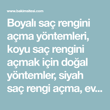 Boyali Sac Rengini Acma Yontemleri Koyu Sac Rengini Acmak Icin Dogal Yontemler Siyah Sac Rengi Acma Evde Bal Ile Sac Acma C Vitamini Il Sac Sac Rengi Dogal