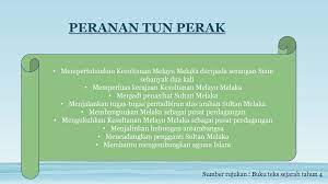 Bahawa tun perak merupakan anak bendahara seri wak raja, bendahara ketiga bagi kesultanan melaka. Sejarah Tahun 4 Tajuk 5 Tokoh Tokoh Terbilang Kesultanan Melayu Ppt Download