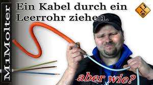Dazu kamen die hohen betriebskosten. Ein Kabel Durch Ein Leerrohr Ziehen Tipp Von M1molter Youtube