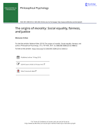 Pdf The Origins Of Morality Social Equality Fairness And Justice