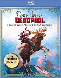 Deadpool 2 2018 movie streaming english subtitle download full version deadpool 2 2018 video or watch now. Once Upon A Deadpool Includes Digital Copy Blu Ray Dvd 2018 Best Buy