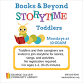 Books & Beyond: Toddler Storytime event image