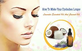 32 Tips How To Make Your Eyelashes Longer Thicker Curlier Naturally Lavender Oil For Skin Olive Oil For Eyelashes Homemade Beauty Tips