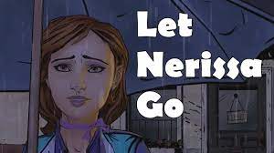The Wolf Among Us Let Nerissa Go Let Her Go Episode 5 Cry Wolf Finale Gameplay Let S Play Pl Youtube