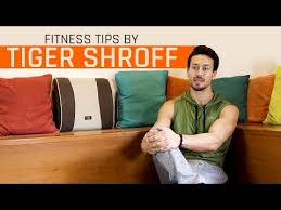 mensxp fitness tips by tiger shroff how to stay fit ft