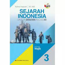 Buku sejarah peminatan kelas 12 erlangga kurtilas revisi shopee. Buku Sejarah Indonesia Wajib Sma Ma Kelas Xii Erlangga Shopee Indonesia