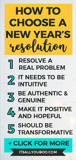 How To Choose The Right New Year S Resolution New Years Resolution Personal Development Resolutions