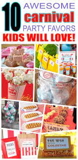Great Carnival Party Favors Kids Will Love Fun And Cool Carnival Birthday Party Favor Ideas For Carnival Party Favors Carnival Party Carnival Birthday Parties