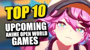 10 Upcoming Anime Open World Games in 2024 ! [New Anime Action Rpgs] -  YouTube