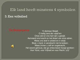 D e landstreek twente, in het oosten van overijssel, heeft een eigen volkslied. Ppt 2 1 De Officiele Symbolen Van Belgie En Vlaanderen Powerpoint Presentation Id 2995738