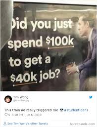 Check spelling or type a new query. 30 Alarming Posts About How The Student Debt System Affects People S Lives And It S Terrible Bored Panda