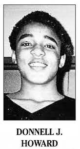 Donnell Jabbar Howard Jr. (1987-2009)