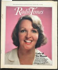 Radio Times Magazine 29 Sept-5 Oct 1979 Penelope Keith Cover To The Manor  Born