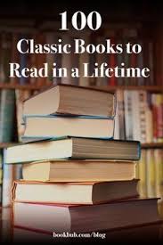 Reading Challenge 100 Classics To Read In A Lifetime In 2020 Classics To Read 100 Books To Read Classic Books