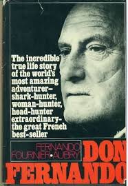 Don Fernando, the Story of Fernand Fournier-Aubry