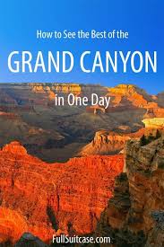 One Day At The Grand Canyon Perfect Itinerary In 2020 Grand Canyon Things To Do Visiting The Grand Canyon Grand Canyon