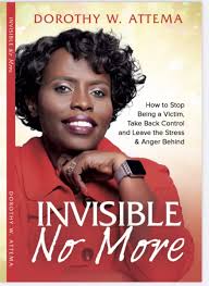 Invisible No More, Dorothy W. Attema