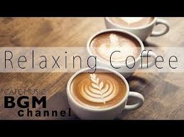 Relaxing Coffee Music Comfy Jazz Bossa Nova Instrumental Cafe Music Coffee Near Me Coffee Music Bossa Nova Music