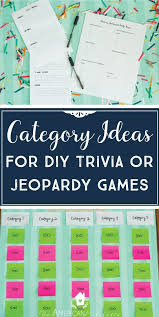 Birthday Activities For Adults Category Ideas For Diy Trivia Or Jeopardy Games With Free Game Planning Printables The American Patriette Birthday Games For Adults 40th Birthday Games Birthday Party Activities