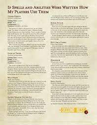 Dms will get everything they need to run dragon encounters, including lair maps and a dragon bestiary, including gem dragons! Oc If Spells And Abilities Were Written How My Players Use Them Dnd