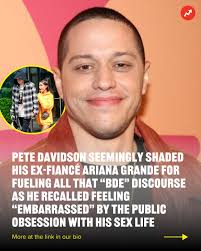 If you're out of the loop, Pete's so-called “BDE” became a huge talking  point online while he was linked* to singer Ariana Grande in 2018. Now,  Pete has opened up further about