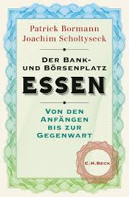 Eft (electronic fund transfer or wire transfer to direct bank account) facility ia available for commerzbank ag located in essen with swift bic routing code of dresdeff360 in. Der Bank Und Borsenplatz Essen Von Den Anfangen Bis Zur Gegenwart Bormann Patrick Scholtyseck Joachim Amazon De Bucher