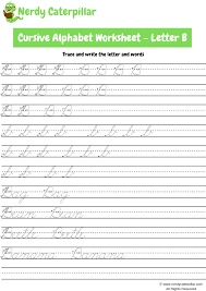 Trace the letters on the dotted lines and then space to draw your own letters. Cursive Alphabet Worksheets From A Z Nerdy Caterpillar