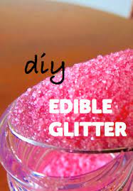 Diy Edible Glitter Recipe Edible Glitter Edible Glitter Recipe Diy Edible