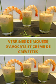 Verrines De Mousse D Avocats Et Creme De Crevettes Verrine De Mousse Mousse Avocat Verrine