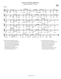 I really love this song that is why i made this video with lyrics of the song. Hymn The Love Of God Is Greater Far