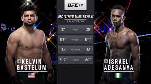 Основной кард israel adesanya vs. Ufc 263 Free Fight Israel Adesanya Vs Kelvin Gastelum Youtube