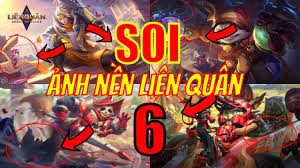 Liên quân mobile là một đấu trường chiến đấu trực ngoài ra, mỗi anh hùng có khả năng và skin riêng, chiếm một chức năng đặc biệt trong quá trình chiến đấu. Soi áº£nh Ná»n Lien Quan 6 Co Gi áº©n Chá»©a Ä'áº±ng Sau áº£nh Ná»n Lien Quan Mobile Vietclub Gaming Kiáº¿n Thá»©c Co Ich Kenh Nháº¡c Ru Ngá»§ Nháº¡c ThÆ°