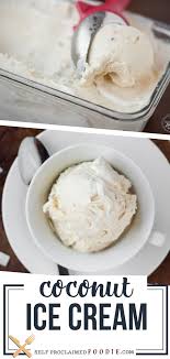 Coconut Ice Cream Coconut Ice Cream Recipes Coconut Ice Cream Homemade Coconut Ice Cream