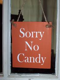 Image result for no candy
